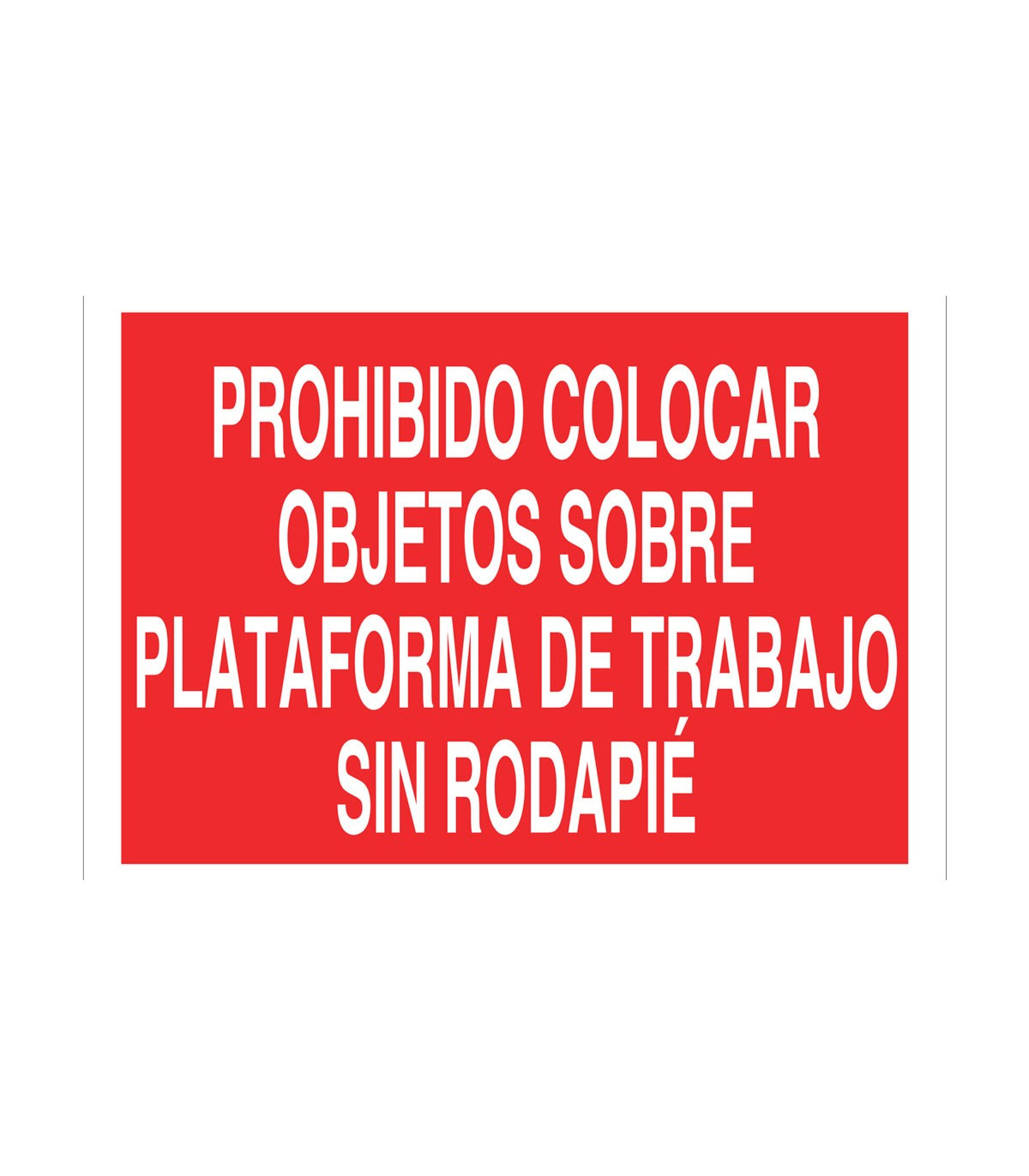 Se Al De Texto Prohibido Colocar Objetos Sobre Plataforma De Trabajo