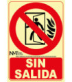 Señal de extinción "Sin salida" pictograma y texto de alta luminiscencia 210x300mm Sekureco