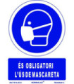 Sign of obligation in Catalan "És Obligatori L ́Ús de Mascareta" SEKURECO