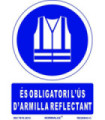 Sign of obligation in Catalan "És Obligatori L ́Ús D ́Armilla Reflectant" SEKURECO