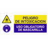 Segnale combinato PELIGRO INTOXICATION - USO OBLIGATORIO DE MASCARILLA COFAN