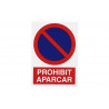 Signal en catalan: Interdit aparcar (parking interdit) COFAN