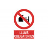 Signal en catalan: Prohibit Llums COFAN