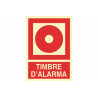 Sign in Catalan text and pictogram Timbre D'Alarma luminiscente COFAN