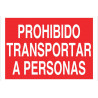 Text sign: Prohibited to transport people COFAN