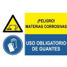 Señal combinada peligro materias corrosivas y uso obligatorio guantes