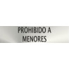 Informativa Prohibido A Menores Acero Inox. Adhesivo de 0,8mm 50x200mm