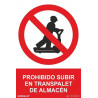 Señal de Prohibido ascend en transpalet de warehouse SEKURECO