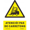 Signal en catalan ATTENTION ! PAS DE CARRETONS en encre de PVC UV 210 x 300mm SEKURECO